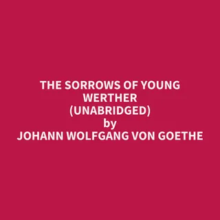 The Sorrows of Young Werther