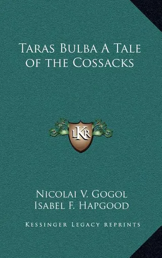 Taras Bulba A Tale of the Cossacks