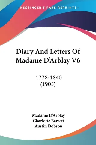 Diary and Letters of Madame D'Arblay