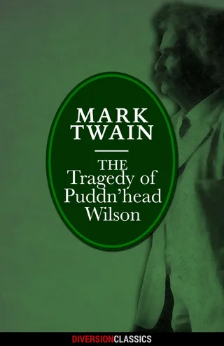 The Tragedy of Pudd'nhead Wilson
