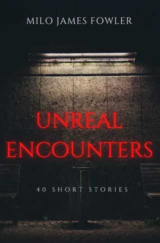 Unreal Encounters