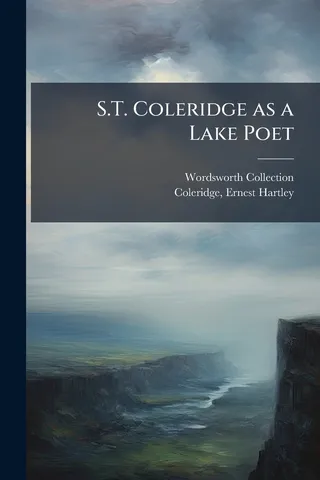 S.T. Coleridge as a Lake Poet