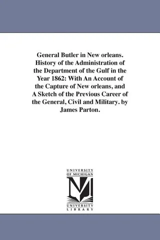 General Butler in New Orleans