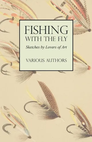 Fishing with the Fly