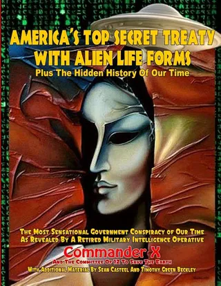 America's Top Secret Treaty With Alien Life Forms