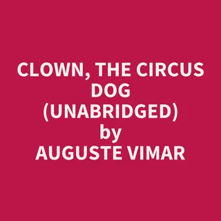 Clown, The Circus Dog