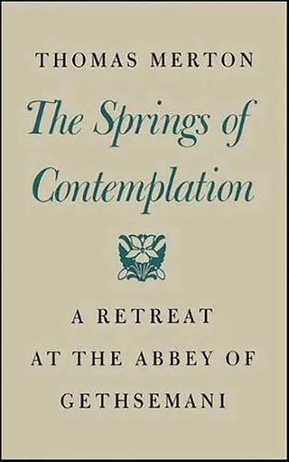 The Springs of Contemplation