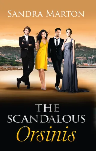 Scandalous Orsinis