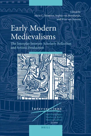 Early Modern Medievalisms