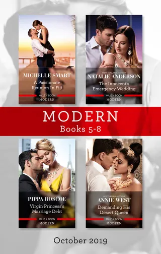 Passionate Reunion in Fiji / The Innocent's Emergency Wedding / Virgin Princess's Marriage Debt / Demanding His Desert Queen