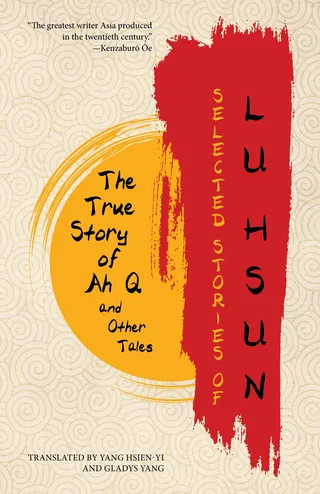 Selected Stories of Lu Xun