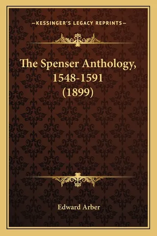 The Spenser Anthology, 1548-1591