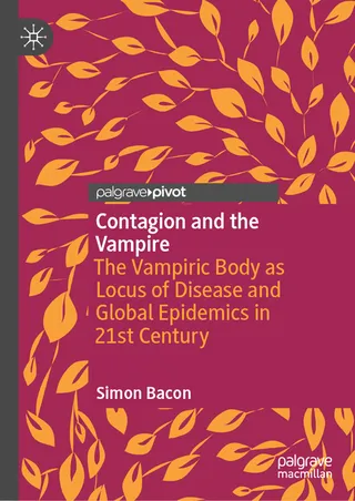 Contagion and the Vampire