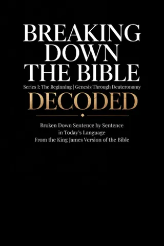 Breaking Down the Bible