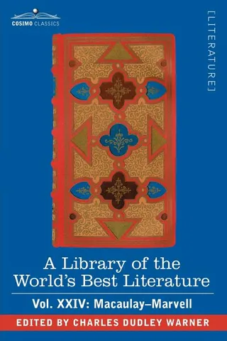 A Library of the World's Best Literature - Ancient and Modern