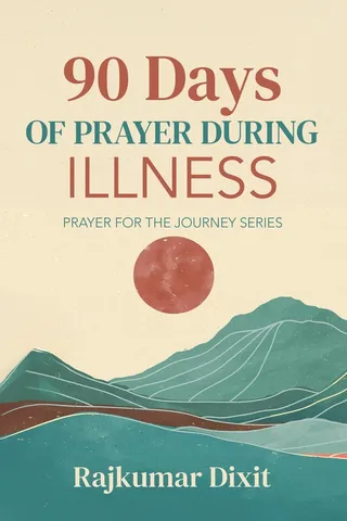 90 Days of Prayer During Illness