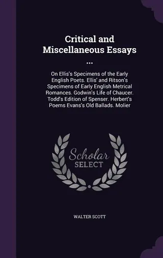 Critical and Miscellaneous Essays