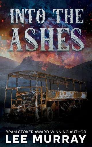 Into the Ashes