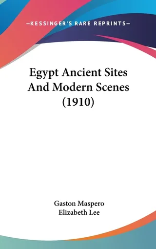 Egypt Ancient Sites And Modern Scenes