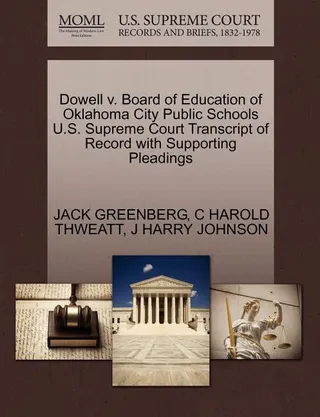 Dowell v. Board of Education of Oklahoma City Public Schools