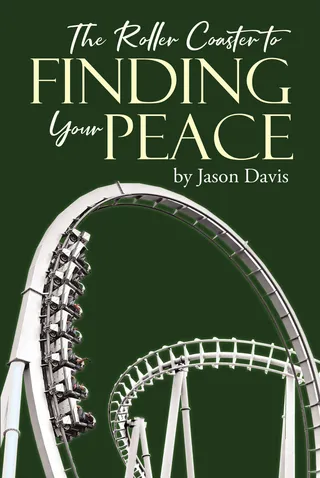 Roller Coaster to Finding Your Peace