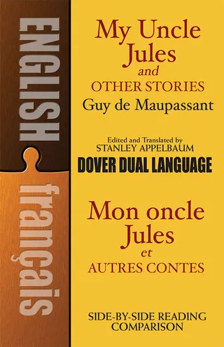 My Uncle Jules and Other Stories/Mon Oncle Jules et Autres Contes