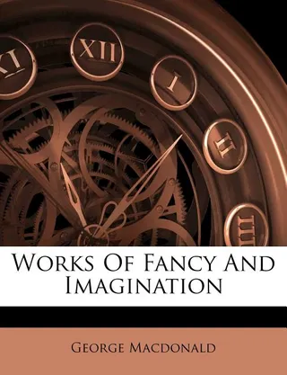 Works of Fancy and Imagination