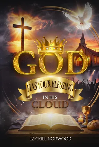 God Has Your Blessing in His Cloud
