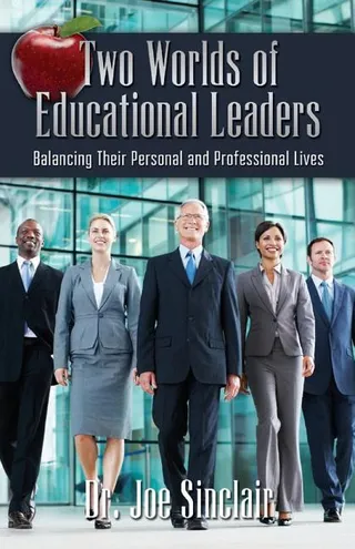 Two Worlds of Educational Leaders