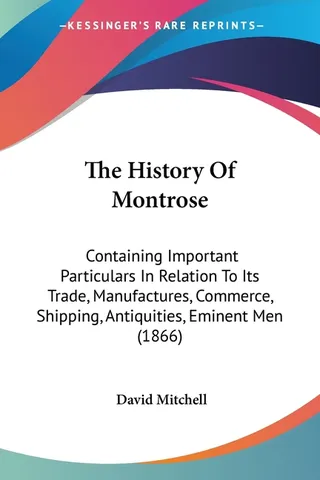 The History of Montrose