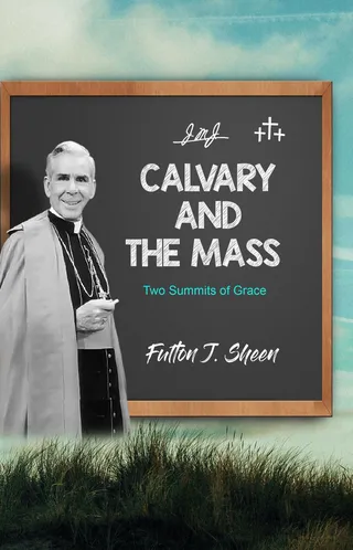 Calvary and the Mass