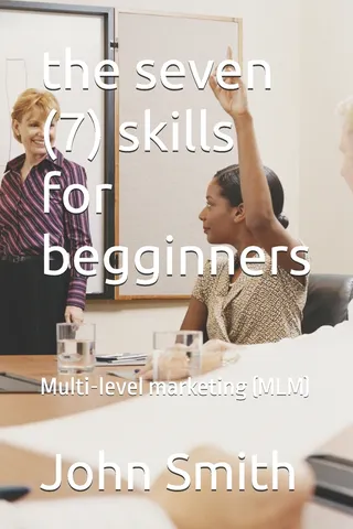 The Seven (7) Skills for Beginners