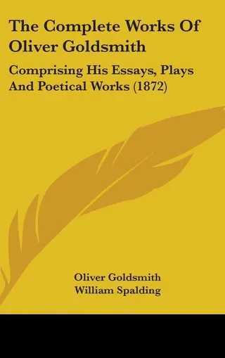 The Works Of Oliver Goldsmith