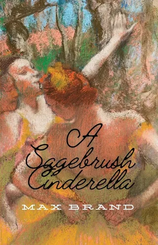 A Sagebrush Cinderella