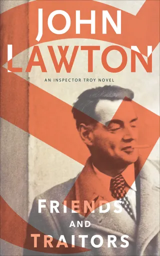 Friends and Traitors