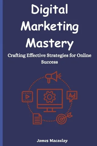 Digital Marketing Mastery