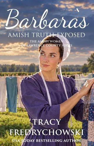 Barbara's Amish Truth Exposed