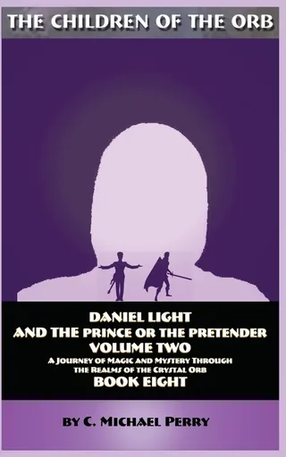 Daniel Light and the Prince or the Pretender