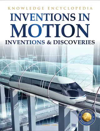 Inventions & Discoveries: Inventions in Motion