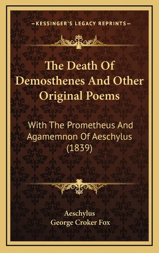 The Death of Demosthenes and Other Original Poems