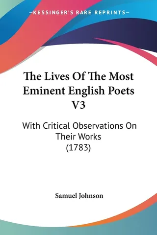 The Lives of the Most Eminent English Poets
