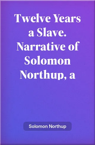Twelve Years a Slave