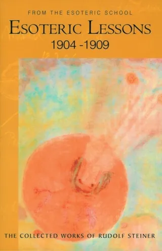 Esoteric Lessons 1904-1909
