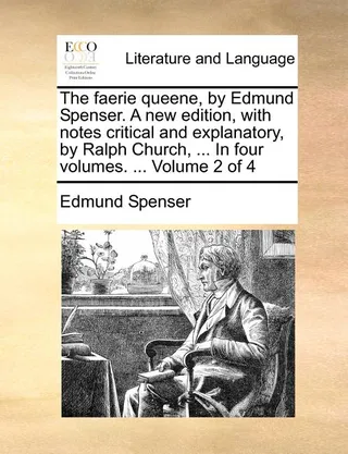 The Faerie Queene Edmund Spenser Volume 2