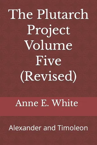 The Plutarch Project Volume Five