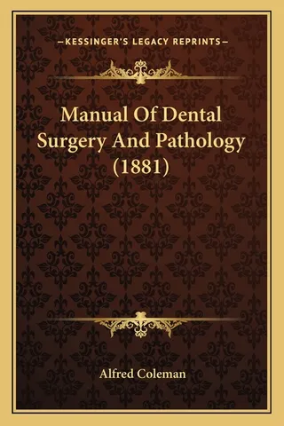 Manual Of Dental Surgery And Pathology 1881