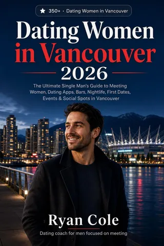 Dating Women in Vancouver 2026