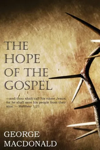 The Hope of the Gospel