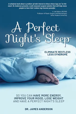 A Night's Sleep- Eliminate Restless Legs Syndrome