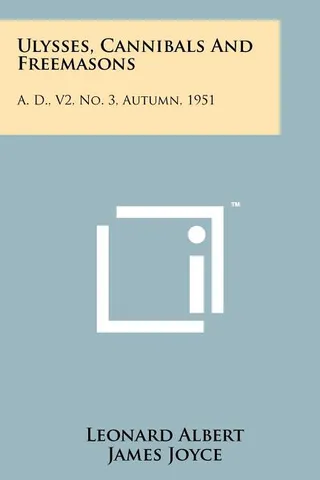 Ulysses, Cannibals And Freemasons